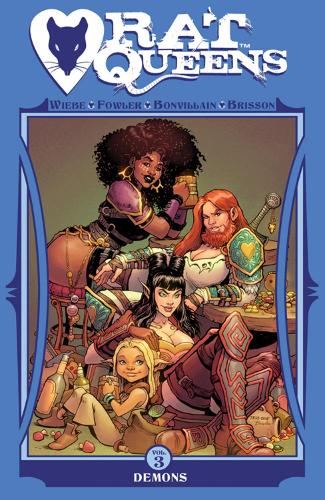 Бумажная книга «Rat Queens Volume 3: Demons», автор Куртис Дж. Вибе - фото №1