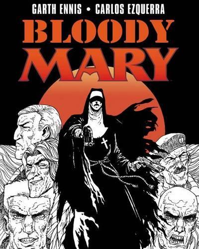 Паперова книга «Bloody Mary», автор Ґарт Енніс - фото №1
