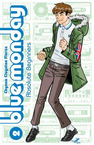 Паперова книга «Blue Monday Volume 2: Absolute Beginners», автор Чинна Клагстон-Флорес - фото №1
