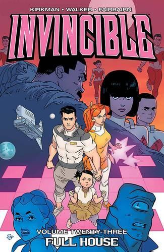 Паперова книга «Invincible Volume 23: Full House», автор Роберт Кіркман - фото №1