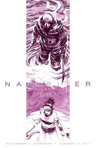 Паперова книга «Nailbiter Volume 5: Bound by Blood», автор Джошуа Вільямсон - фото №1