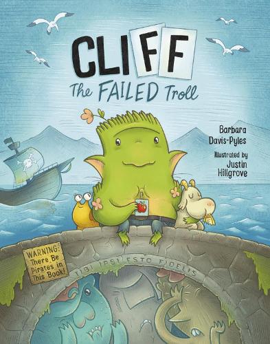Бумажная книга «Cliff the Failed Troll: Warning: There Be Pirates in This Book!», автор Барбара Дэвис-Пайлес - фото №1