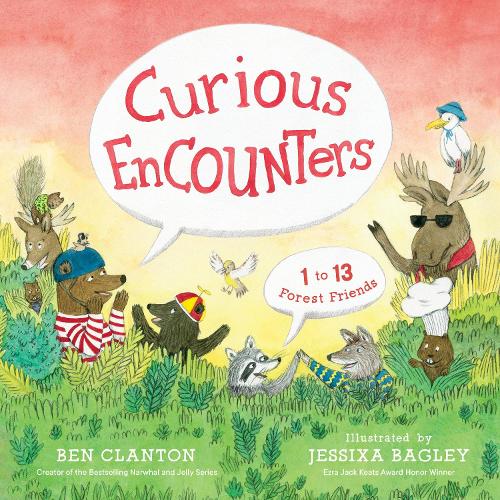 Бумажная книга «Curious Encounters: 1 to 13 Forest Friends», автор Бен Клэнтон - фото №1