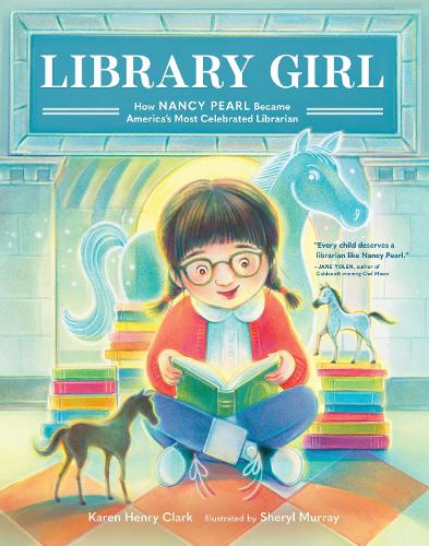 Бумажная книга «Library Girl: How Nancy Pearl Became America's Most Celebrated Librarian», автор Карен Генри Кларк - фото №1