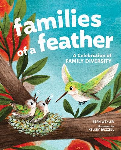 Бумажная книга «Families of a Feather: A Celebration of Family Diversity», автор Ферн Векслер - фото №1