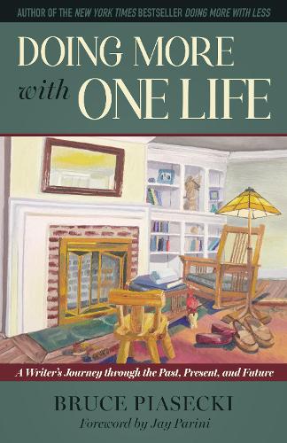 Бумажная книга «Doing More with One Life: A Writer's Journey through the Past, Present, and Future», автор Брюс Пясецки - фото №1