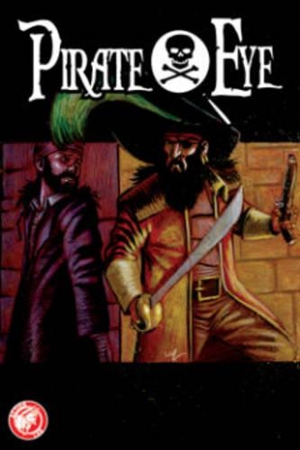 Паперова книга «Pirate Eye: Exiled From Exile», автор Джосайя Ґрен - фото №1