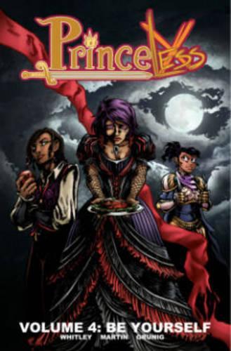 Бумажная книга «Princeless Volume 4: Be Yourself», автор Джереми Уитли - фото №1