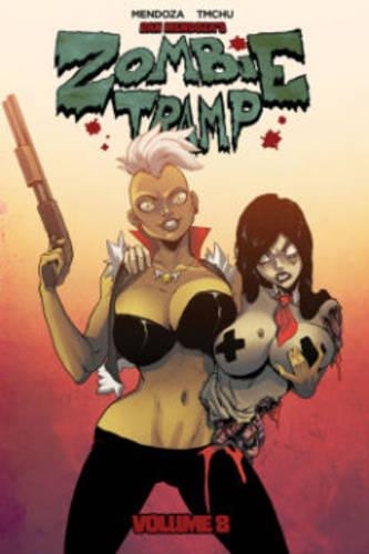 Паперова книга «Zombie Tramp Volume 8: Pimps, Ho's and Hocus Pocus», автор Ден Мендоза - фото №1