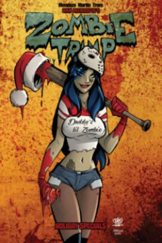 Паперова книга «Zombie Tramp Does the Holidays», авторів Ден Мендоза, Дін Ренкін, Джейсон Мартін - фото №1