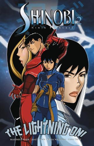 Паперова книга «Shinobi: Ninja Princess V2: Lightning Oni», автор Мартеус Вейд - фото №1