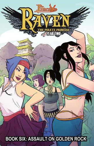 Бумажная книга «Princeless: Raven the Pirate Princess Book 6: Assault on Golden Rock», автор Джереми Уитли - фото №1