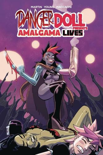 Паперова книга «Danger Doll Squad Presents: Amalgama Lives! Volume 1», автор Джейсон Мартін - фото №1