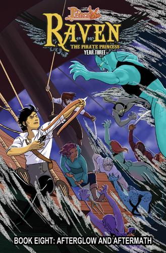 Бумажная книга «Princeless: Raven The Pirate Princess Book 8: Afterglow and Aftermath», автор Джереми Уитли - фото №1