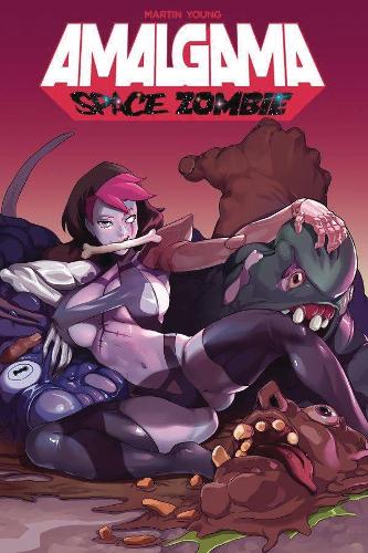 Бумажная книга «Amalgama: Space Zombie Volume 1», автор Джейсон Мартин - фото №1