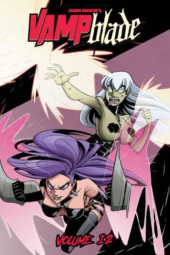 Паперова книга «Vampblade Volume 12: Climax Royale», автор Джейсон Мартін - фото №1