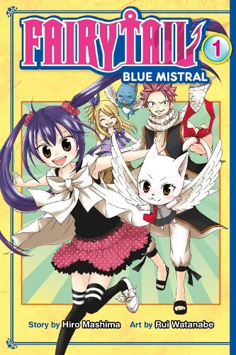 Бумажная книга «Fairy Tail. Blue Mistral», авторов Хиро Машима, Руй Ватанабэ - фото №1