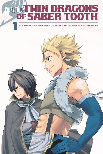 Бумажная книга «Fairy Tail. Book 1. Twin Dragons Of Saber Tooth», авторов Хиро Машима, Кёута Сибано - фото №1