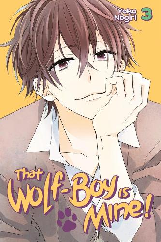 Paper book «That Wolf-boy Is Mine! 3», author Yoko Nogiri - фото №1