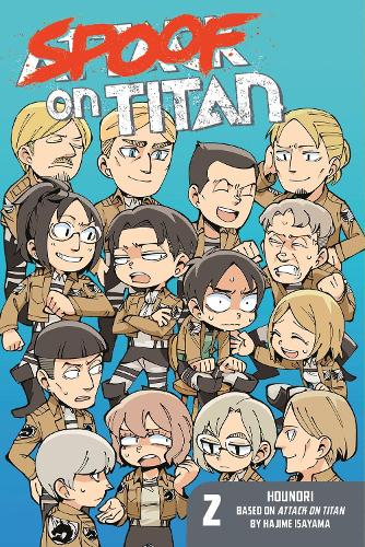 [object Object] «Spoof On Titan 2 (attack On Titan)», автор Хаджиме Исаяма - фото №1
