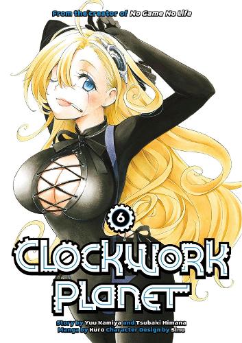 Паперова книга «Clockwork Planet 6», автор Юу Камія - фото №1