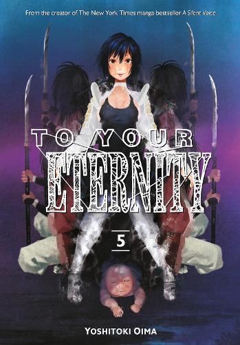 Бумажная книга «To Your Eternity 5», автор Ёситоки Оима - фото №1