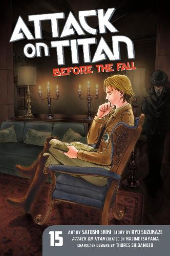 Паперова книга «Attack On Titan: Before The Fall 15», авторів Рьо Судзуказе, Сатоші Шикі - фото №1