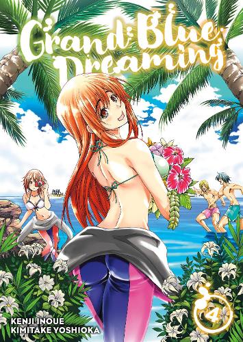 Бумажная книга «Grand Blue Dreaming 4», автор Кимитаке Йошиока - фото №1