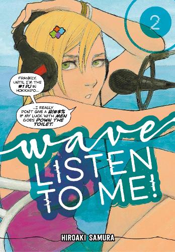 Бумажная книга «Wave, Listen To Me! 2», автор Хироаки Самура - фото №1