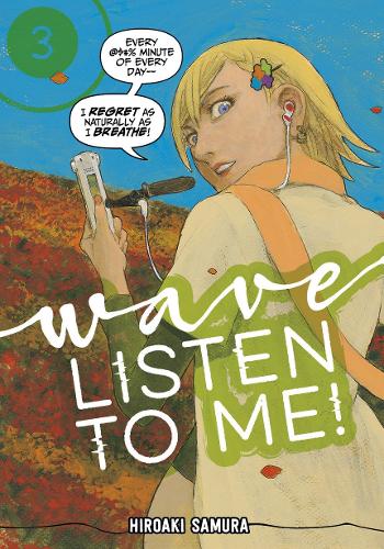 Бумажная книга «Wave, Listen To Me! 3», автор Хироаки Самура - фото №1