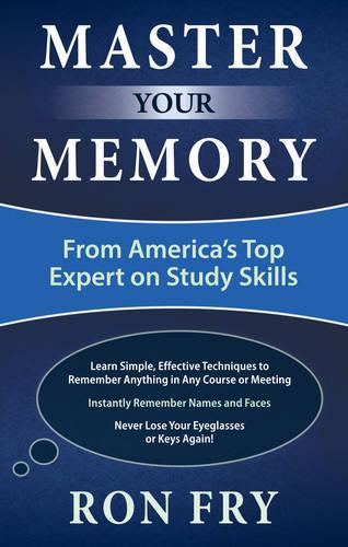 [object Object] «Master Your Memory: From America's Top Expert on Study Skills», автор Рон Фрай - фото №1