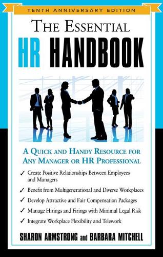 Бумажная книга «The Essential HR Handbook - Tenth Anniversary Edition: A Quick and Handy Resource for Any Manager or HR Professional», автор Барбара Митчелл - фото №1