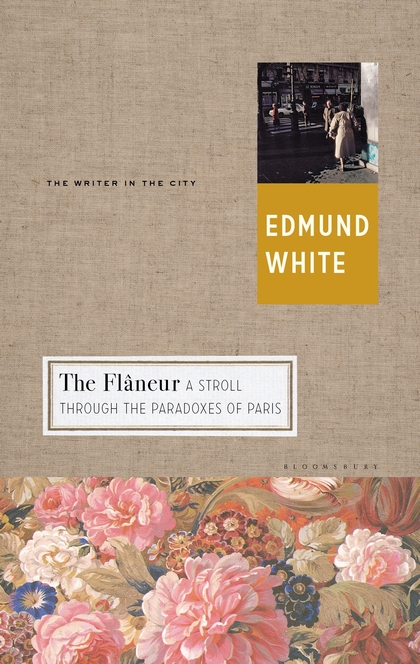 Паперова книга «The Flaneur», автор Едмунд Вайт - фото №1
