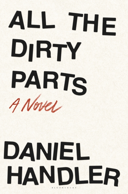 Бумажная книга «All the Dirty Parts», автор Дэниел Хэндлер - фото №1