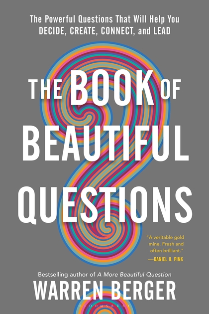 Бумажная книга «The Book of Beautiful Questions», автор Уоррен Бергер - фото №1