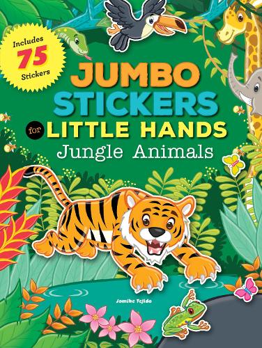 [object Object] «Jumbo Stickers for Little Hands: Jungle Animals: Includes 75 Stickers», автор Джомике Техидо - фото №1