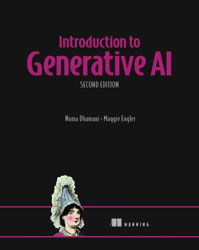 Паперова книга «Introduction to Generative AI, Second Edition», автор Нума Дхамані - фото №1