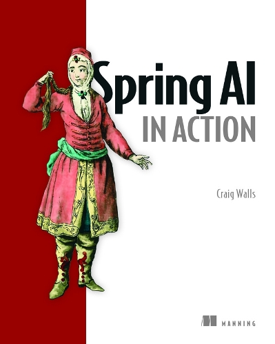 Паперова книга «Spring AI in Action», автор Крейг Воллс - фото №1