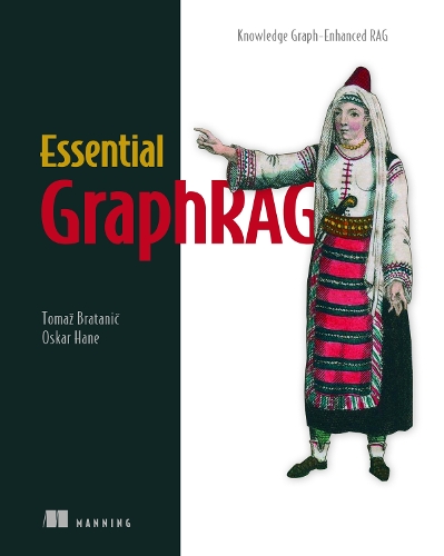 Паперова книга «Essential GraphRAG», автор Братанік Томаз - фото №1