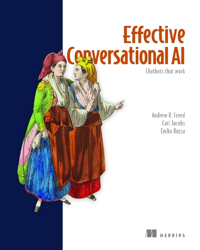 Паперова книга «Effective Conversational AI», автор Ендрю Фрід - фото №1