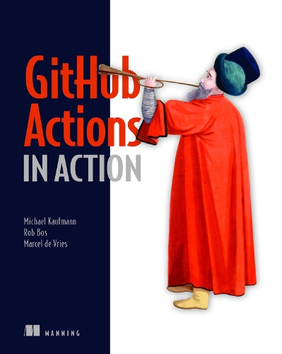 [object Object] «GitHub Actions in Action», автор Майкл Кауфман - фото №1