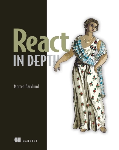 [object Object] «React in Depth», автор Мортен Барклунд - фото №1