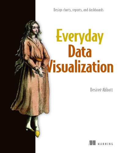 Бумажная книга «Everyday Data Visualization», автор Дезире Дезире - фото №1