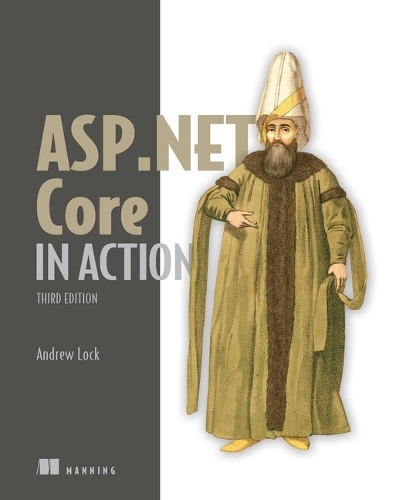 [object Object] «ASP.NET Core in Action, Third Edition», автор Эндрю Лок - фото №1