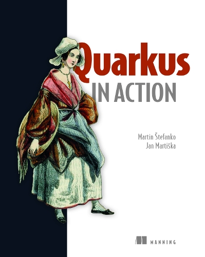 Бумажная книга «Quarkus in Action», авторов Ян Мартишка, Мартин Штефанко - фото №1