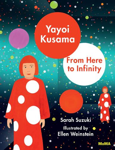 Бумажная книга «Yayoi Kusama: From Here to Infinity», автор Сара Судзуки - фото №1