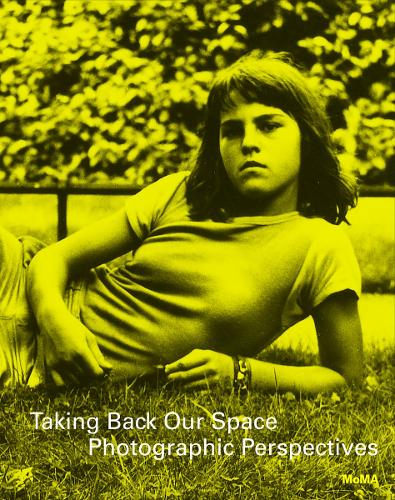 Бумажная книга «Taking Back Our Space: Photographic Perspectives» - фото №1