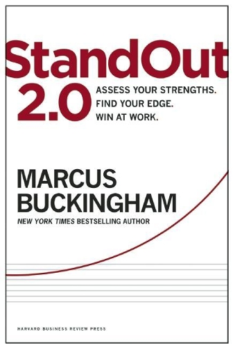Паперова книга «StandOut 2.0: Assess Your Strengths, Find Your Edge, Win at Work», автор Маркус Бакінгем - фото №1