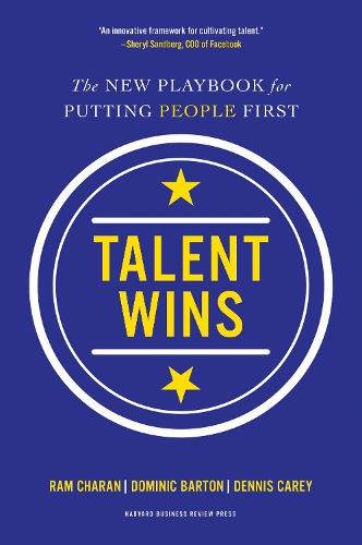 [object Object] «Talent Wins: The New Playbook for Putting People First», авторів Денніс Кері, Домінік Бартон, Рам Чаран - фото №1