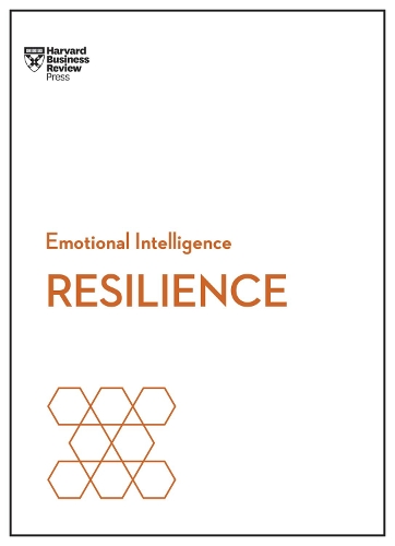 Бумажная книга «Resilience (HBR Emotional Intelligence Series)», авторов Дэниел Гоулман, Гарвард Бизнесс Ревью, Джеффри А. Зонненфельд, Шон Ахор - фото №1